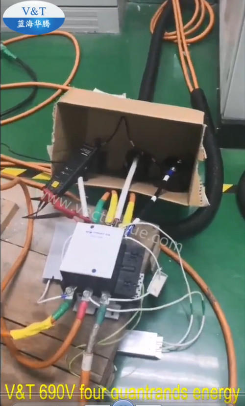 V&T 690V four quantrands energy feedback testing