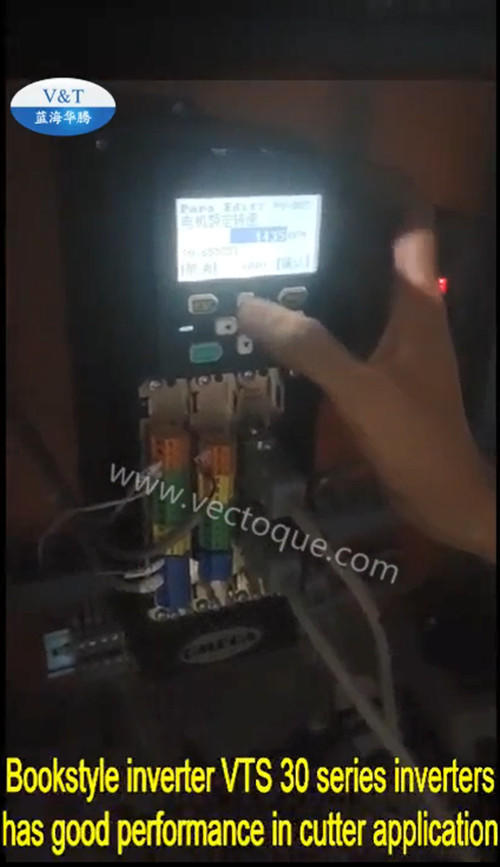 Bookstyle inverter VTS 30 series inverters has good performance in cutter application